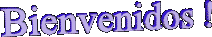 bienvenidos.gif (26794 bytes)
